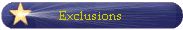 Exclusions