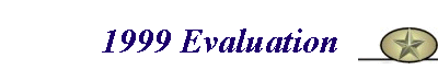 1999 Evaluation
