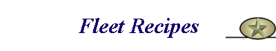 Fleet Recipes